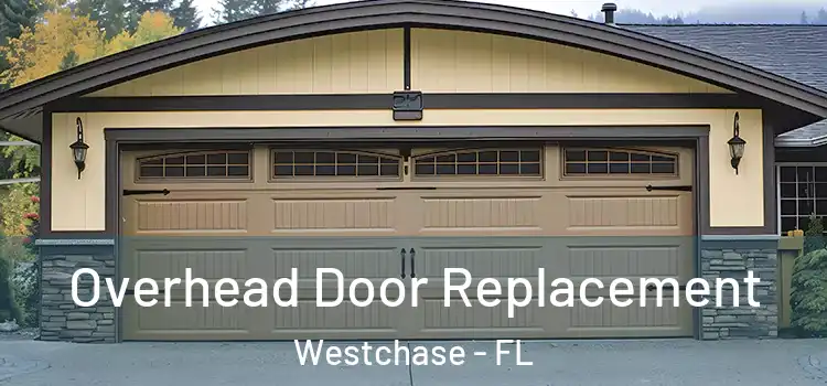  Overhead Door Replacement Westchase - FL