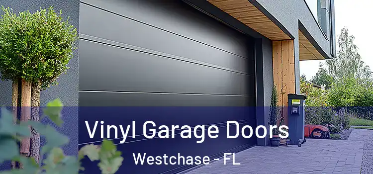  Vinyl Garage Doors Westchase - FL